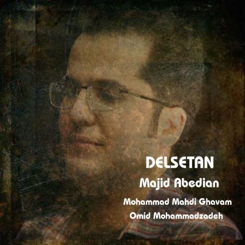 مجید عابدیان و محمد مهدی قوام دلستان